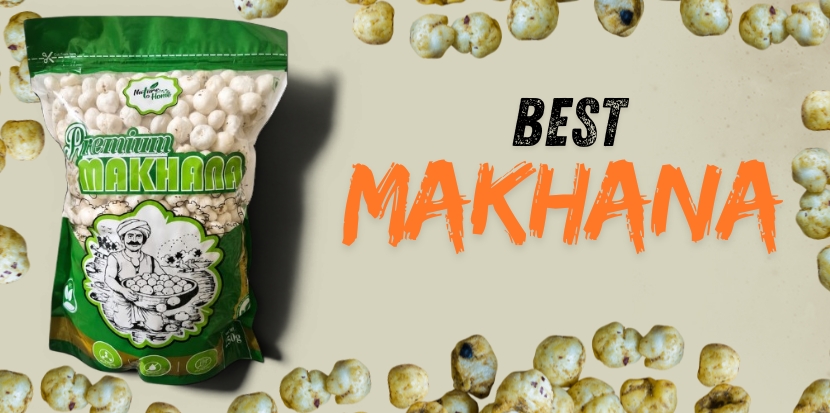 Premium Bulk Makhana Manufacturer, Supplier & Exporter in India | Nature to Home Agro Private Limited